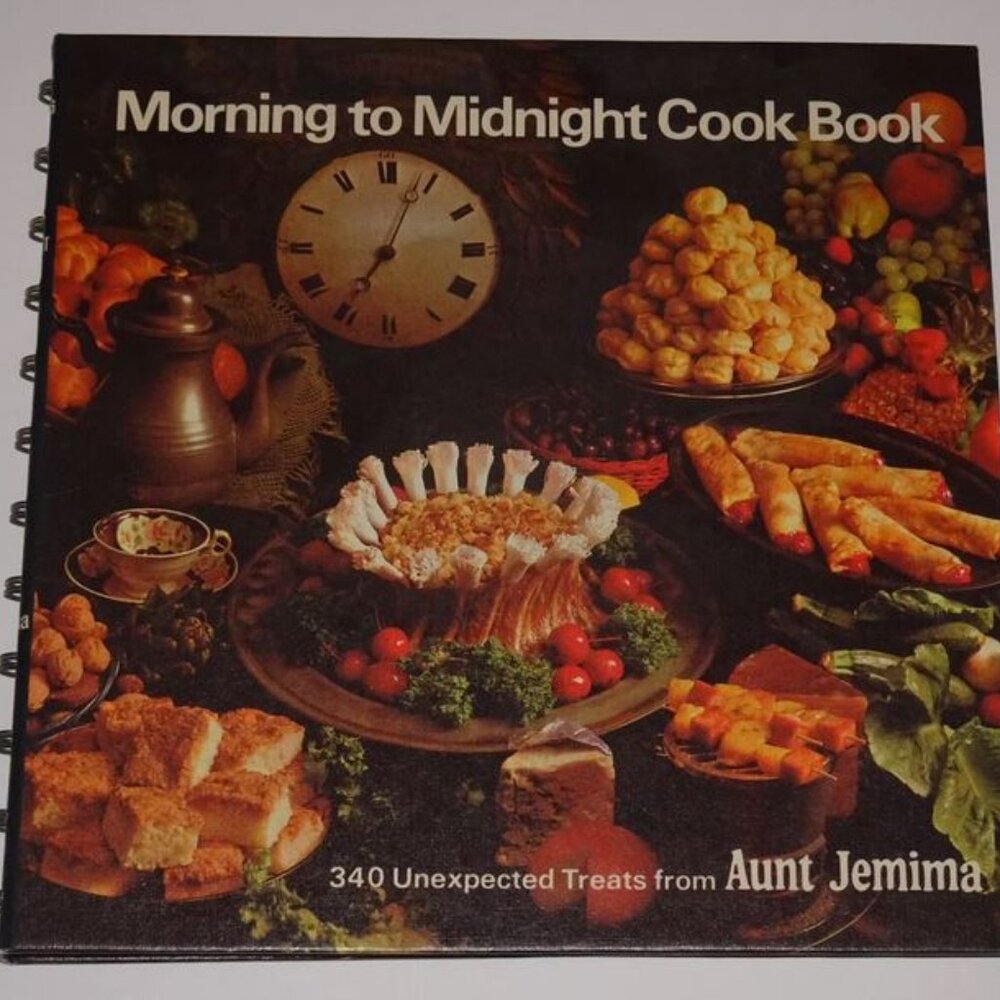 VINTAGE MORNING TO MIDNIGHT COOKBOOK 340 UNEXPECTED TREATS FROM AUNT JEMIMA